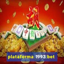 plataforma 1993 bet